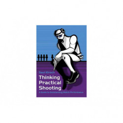 Thinking Practical Shooting (English)